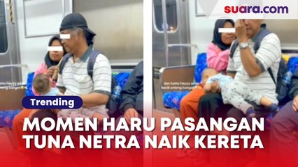 Bikin Haru, Momen Pasangan Tuna Netra Naik Kereta Sambil Bawa Bayi