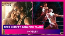 Ganapath: Action-Packed Teaser Of Tiger Shroff, Kriti Sanon, Amitabh Bachchan’s Film Out!