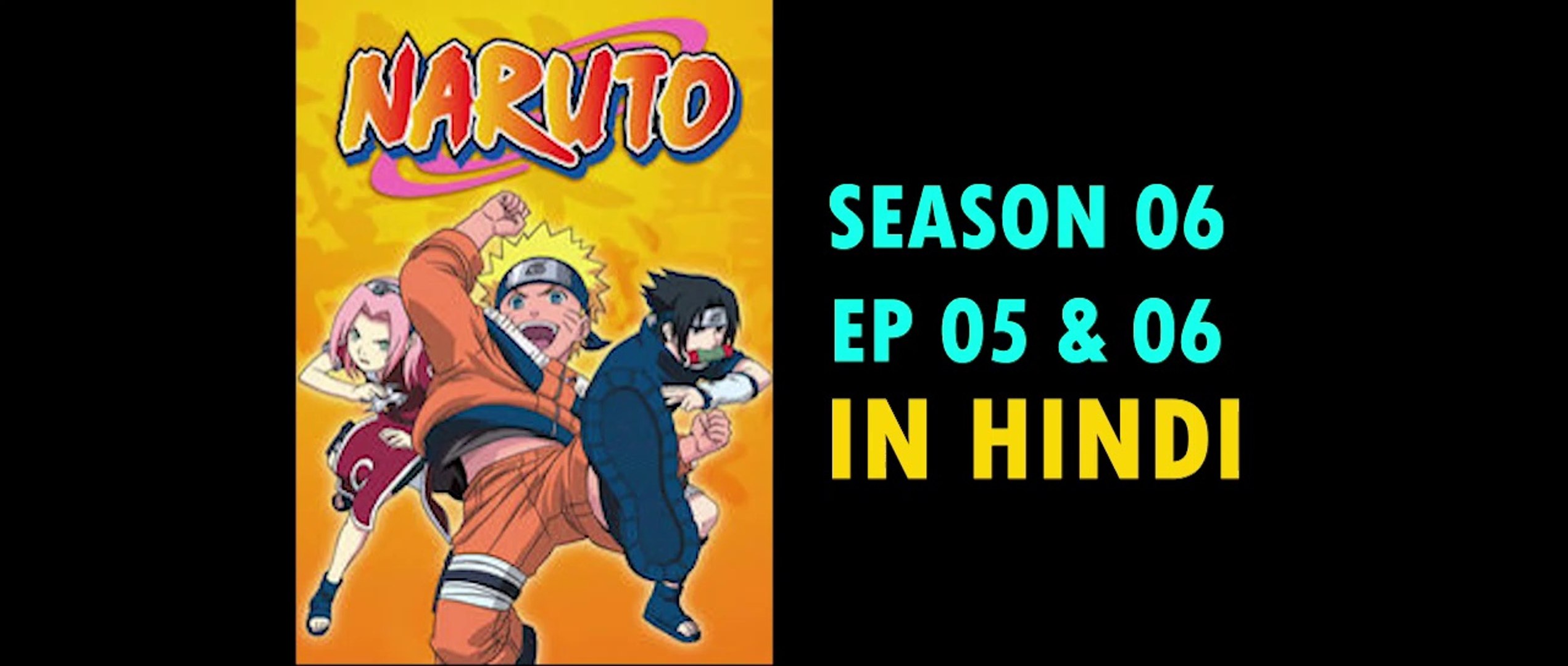 Naruto S02 E06 Hindi Episode - Sakura Ki Nayi Avatar!