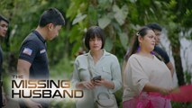 The Missing Husband: The pursuit for Ria has begun! (Episode 25)