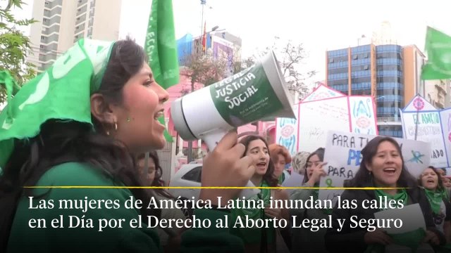 Las mareas verdes inundan las calles de Latinoamérica reclamando el derecho al aborto