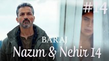 Nazım&Nehir Part 14 - Baraj