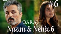 Nazım&Nehir Part 6 - Baraj