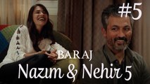 Nazım&Nehir Part 5 - Baraj