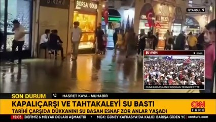 Kapalıçarşı ve Tahtakale'yi su bastı
