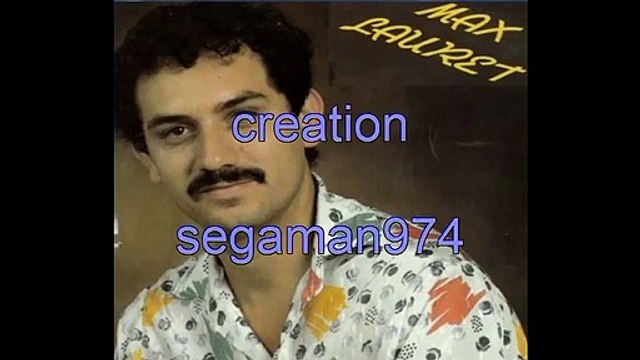 MAX LAURET.... ballade pour une creole..musique souvenirs