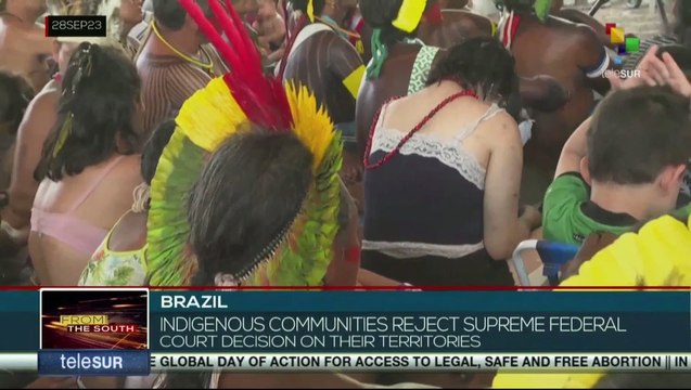 Brazil: Supreme Court rules in favor of indigenous people and rejects deadline for land demarcation