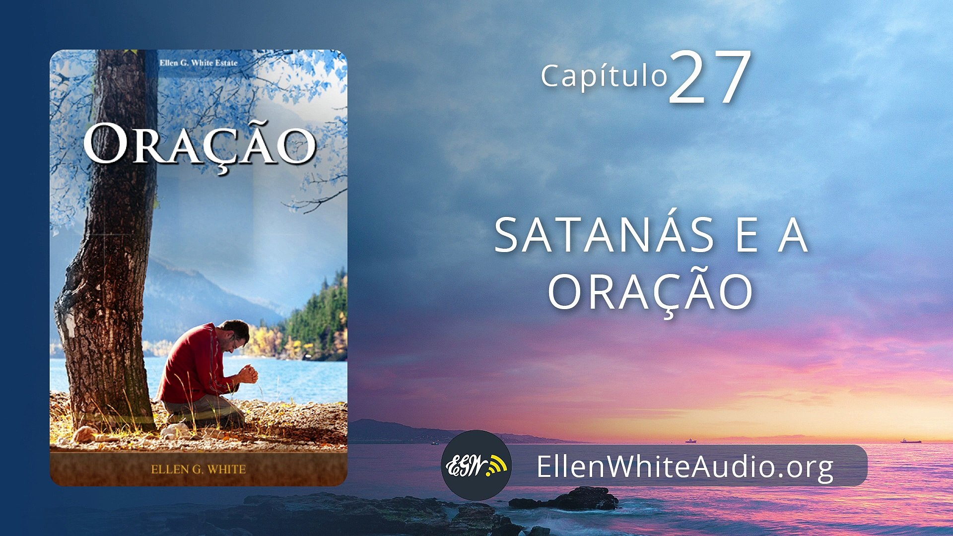 Oração 27 - Satanás e a oração