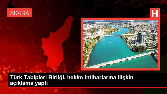 Türk Tabipleri Birliği, hekim intiharlarına ilişkin açıklama yaptı