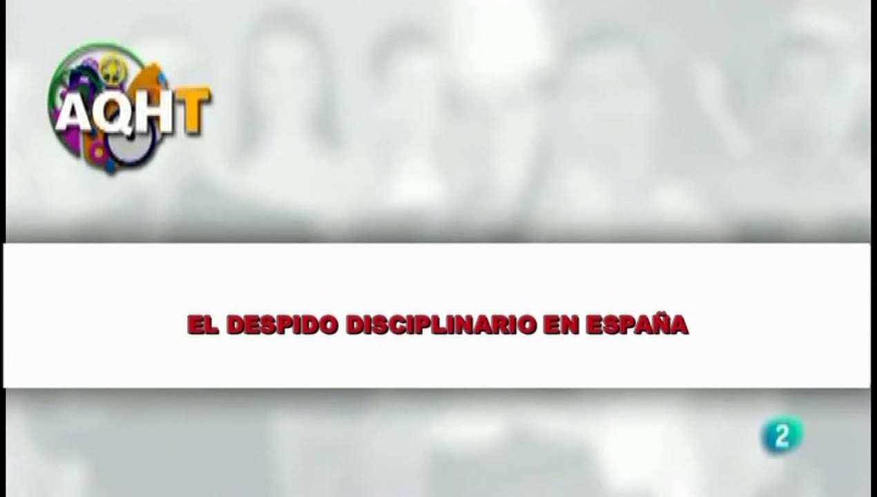EL DESPIDO DISCIPLINARIO EN ESPAÑA