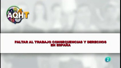 FALTAR AL TRABAJO CONSECUENCIAS Y DERECHOS EN ESPAÑA