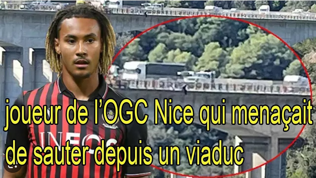 Alexis Beka Beka:  joueur de l’OGC Nice qui menaçait de sauter depuis un viaduc