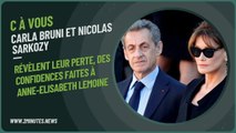 C à Vous : Carla Bruni et Nicolas Sarkozy révèlent leur perte