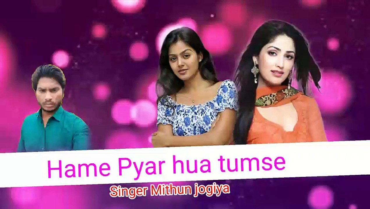Hame Pyar hua tumse bhool na payenge Superhit Mithun jogiya full HD Audio video mp3Song
