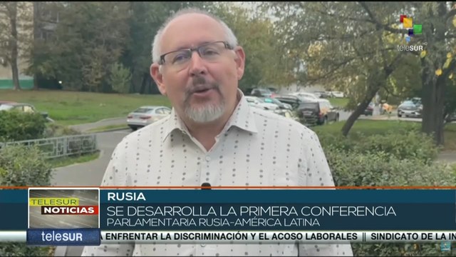 Rusia y América Latina estrechan lazos en primera conferencia parlamentaria