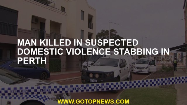 Man killed in suspected domestic violence stabbing in Perth