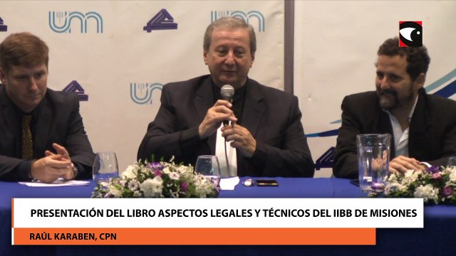 Presentación del libro Aspectos legales y técnicos del IIBB de Misiones