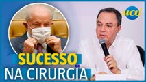 Lula: Cirurgia no quadril ocorreu 'sem intercorrências'
