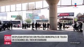 Despliegan operativo con policías municipales de Toluca en estaciones del tren interurbano