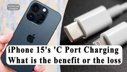 iPhone 15's 'C Port Charging'; What is the benefit or the loss @InterestingStranger