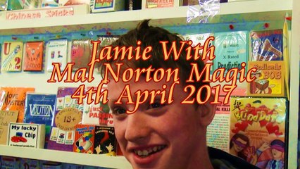 Mal Norton Magic with Jamie 4th April 2016