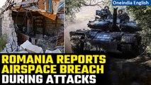 Russia-Ukraine War: Romania reports 'airspace breach' during Ukraine attacks | Oneindia News