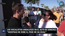 Los socialistas andaluces en el acto de Sánchez: 