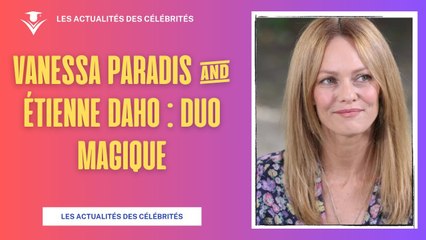 Duo Magique : Vanessa Paradis & Étienne Daho en live à Taratata!