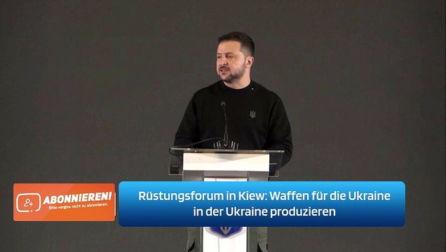 Rüstungsforum in Kiew: Waffen für die Ukraine in der Ukraine produzieren