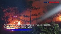 Kebakaran Lahan di Puncak Darma Sukabumi, Api Semakin Besar Menjelang Malam