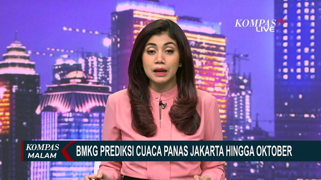 Warga Jakarta Keluhkan Cuaca Panas, Begini Prediksi BMKG