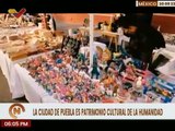 México | Puebla, ciudad colonial declarada Patrimonio Cultural de la Humanidad en 1987