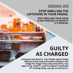 | IKENNA IKE | STOP SMELLING THE LEFTOVERS IN YOUR FRIDGE: THAT’S NOT ENOUGH (PART 1) (@IKENNAIKE)