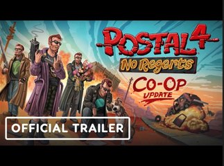 Postal 4: No Regerts | Official Co-Op Update Trailer - Realms Deep 2023