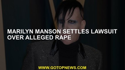 Marilyn Manson settles lawsuit over alleged rape