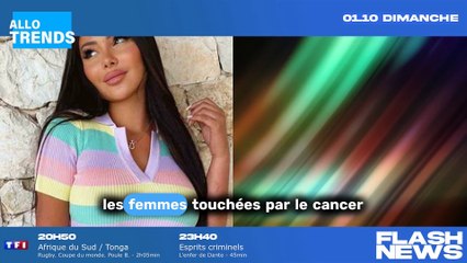 Soutien poignant de Maeva Ghennam aux femmes atteintes du cancer !