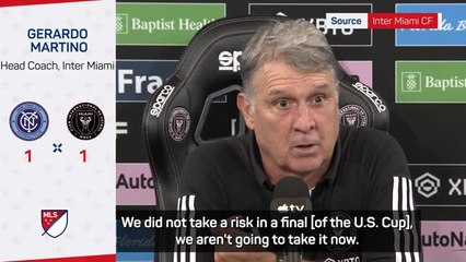 Martino explains Messi's continued absence in New York draw