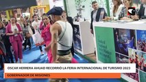 Oscar Herrera Ahuad recorrió la Feria Internacional de Turismo 2023