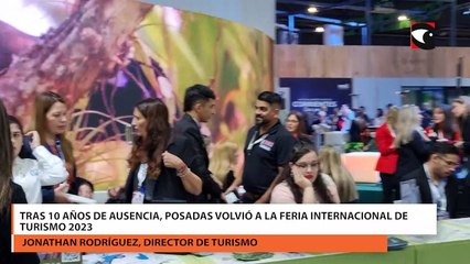 Download Video: Tras 10 años de ausencia, Posadas volvió a la Feria Internacional de Turismo 2023