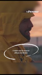 5 infos sur le nouvel album de Drake
