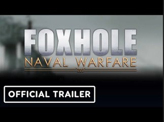 Foxhole: Naval Warfare | Official Announcement Trailer