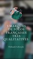 3 MARQUES FRANCAISES DE POLOS