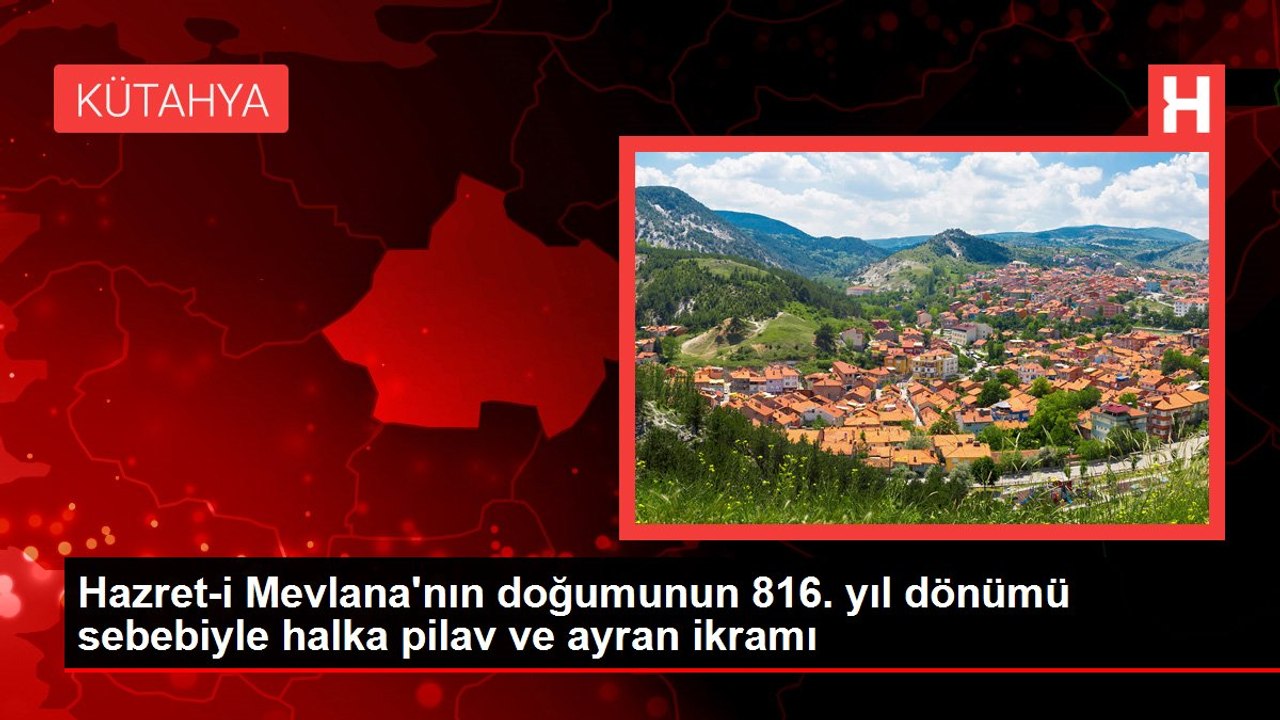 Hazret-i Mevlana'nın doğumunun 816. yıl dönümü sebebiyle halka pilav ve ayran ikramı