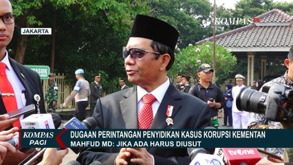 Dugaan Penghalangan Penyidikan dalam Kasus Korupsi Kementan, Mahfud: Harus Diproses Hukum