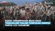 Ngeri! Penampakan Anak-anak Tenggelam dalam Tumpukan Sampah Pantai Loji Sukabumi