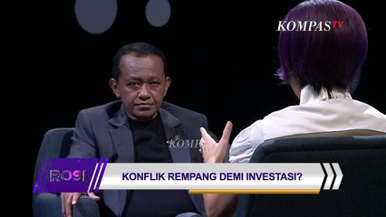 Menteri Bahlil Hanya Temui Warga Rempang yang Setuju Relokasi? | ROSI