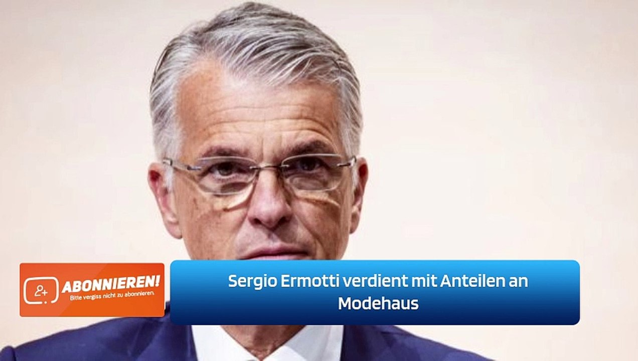 Sergio Ermotti verdient mit Anteilen an Modehaus