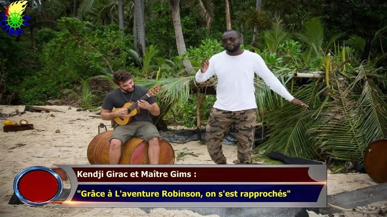 Kendji Girac et Maître Gims :  "Grâce à L'aventure Robinson, on s'est rapprochés"