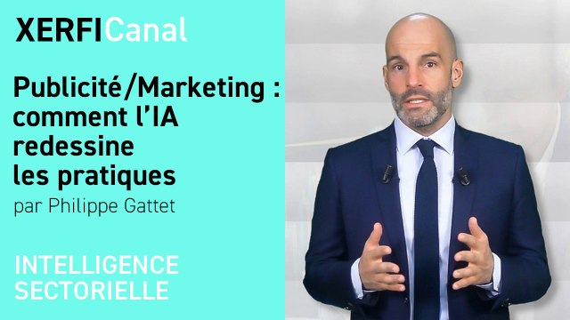 Publicité/Marketing : comment l’IA redessine les pratiques [Philippe Gattet]