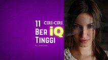 11 ciri-ciri orang ber-IQ tinggi